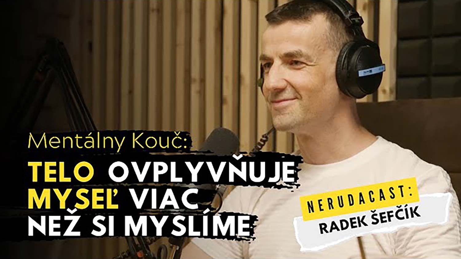 Radek Šefčík v Nerudacast II.